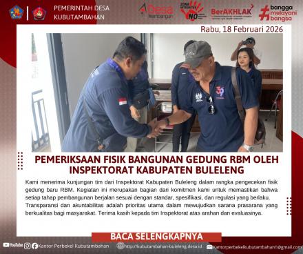 WUJUDKAN TRANSPARANSI: INSPEKTORAT BULELENG LAKUKAN UJI FISIK BANGUNAN RUANG BELAJAR MASYARAKAT(RBM)