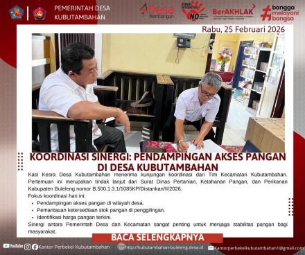 SINERGI PEMERINTAH DESA DAN KECAMATAN: PERKUAT KETAHANAN PANGAN DI KUBUTAMBAHAN