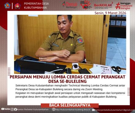 TINGKATKAN KOMPETENSI, SEKDES KUBUTAMBAHAN IKUTI PERSIAPAN LOMBA CERDAS CERMAT PERANGKAT DESA 