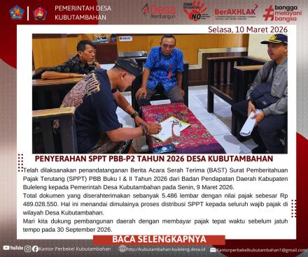 PEMERINTAH DESA KUBUTAMBAHAN TERIMA 5.486 LEMBAR SPPT PBB-P2 TAHUN 2026 DARI BAPENDA BULELENG