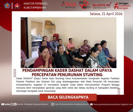 WUJUDKAN GENERASI BEBAS STUNTING, KADER DASHAT DESA KUBUTAMBAHAN IKUTI EDUKASI GIZI