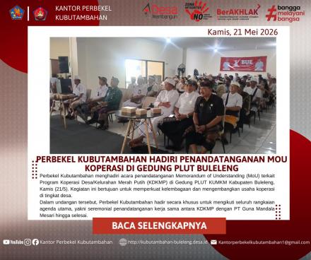 PERBEKEL KUBUTAMBAHAN HADIRI PENANDATANGANAN MOU KOPERASI DI GEDUNG PLUT BULELENG