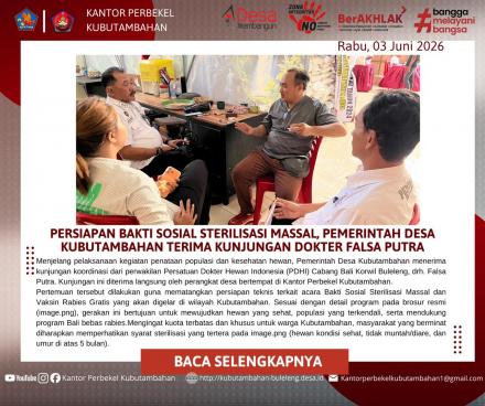 PERSYARATAN DAN PERSIAPAN BAKTI SOSIAL STERILISASI MASSAL: PEMDES KUBUTAMBAHAN TERIMA KUNJUNGAN 