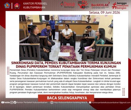 PEMDES KUBUTAMBAHAN TERIMA KUNJUNGAN DINAS PUPRPERKIM TERKAIT PENATAAN PERMUKIMAN KUMUH