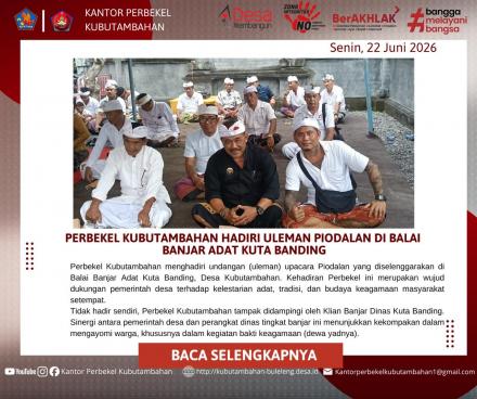 PERBEKEL KUBUTAMBAHAN HADIRI ULEMAN PIODALAN DI BALAI BANJAR KUTA BANDING