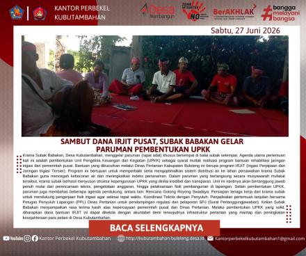 SAMBUT DANA IRJIT PUSAT, SUBAK BABAKAN GELAR PARUMAN PEMBENTUKAN UPKK