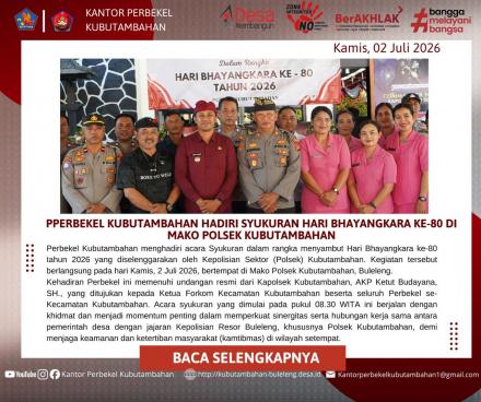 PERKUAT SINERGITAS, PERBEKEL KUBUTAMBAHAN HADIRI SYUKURAN HARI BHAYANGKARA KE-80 DI MAKO POLSEK 