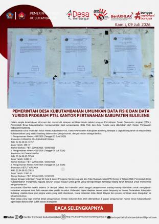 WUJUDKAN TRANSPARANSI, PEMERINTAH DESA KUBUTAMBAHAN UMUMKAN DATA FISIK DAN YURIDIS PROGRAM PTSL
