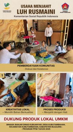 UMKM DESA KUBUTAMBAHAN: USAHA MENJAHIT LUH RUSMAINI, SENTUHAN KREASI BUSANA & SPREI BINAAN KEMENSOS